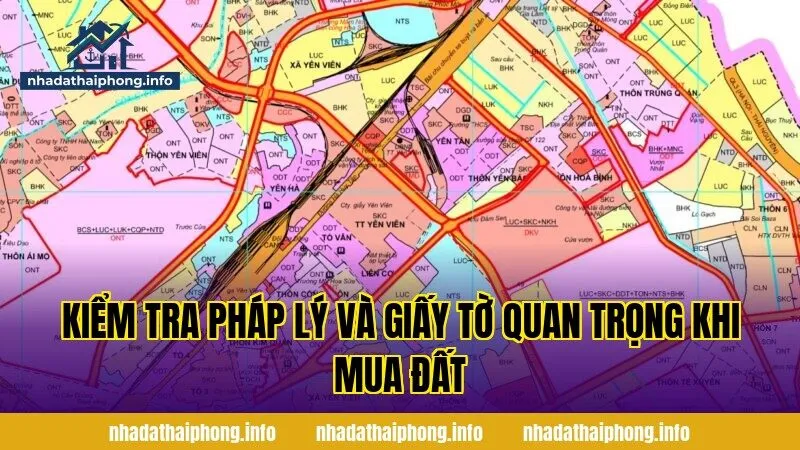 Kiểm tra pháp lý và giấy tờ quan trọng khi mua đất