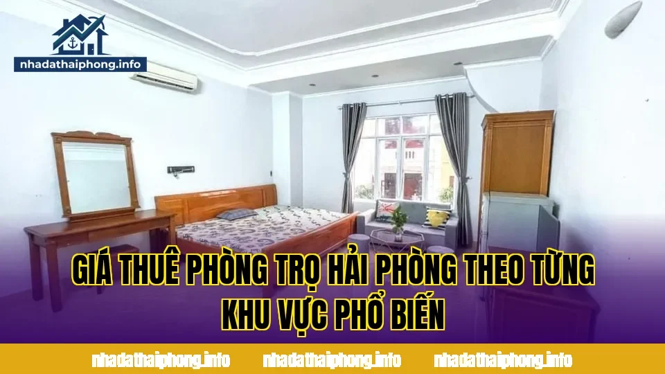 Giá thuê phòng trọ Hải Phòng theo từng khu vực phổ biến