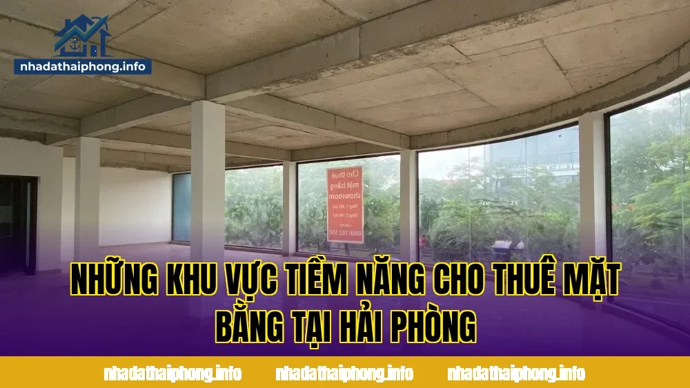 Những khu vực tiềm năng cho thuê mặt bằng tại Hải Phòng